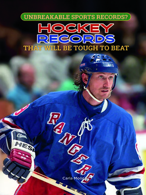 cover image of Hockey Records That Will Be Tough to Beat